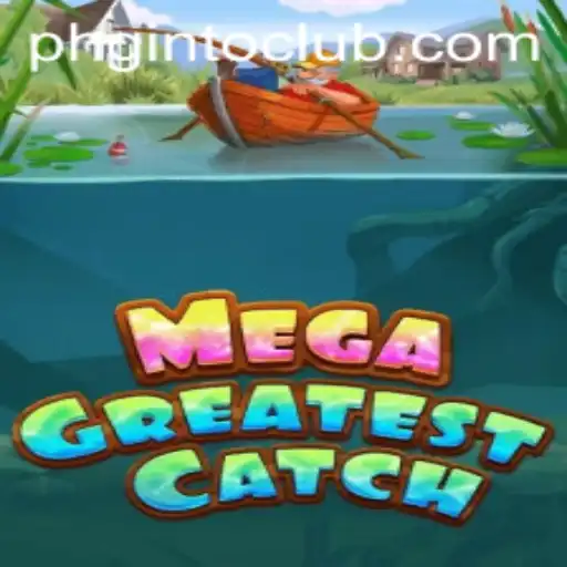 MegaGreatestCatch: The Fishing Game Taking the World by Storm